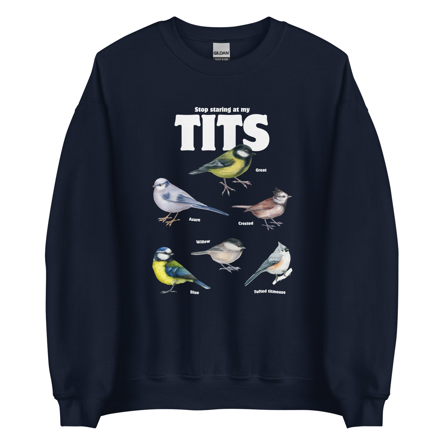 Navy Tit Sweatshirt featuring a funny Stop Staring At My Tits graphic on the chest - Funny Graphic Tit Bird Sweatshirts - Boozy Fox