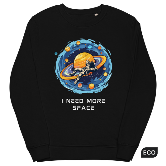 Black Organic Cotton Astronaut Sweatshirt featuring a captivating I Need More Space graphic on the chest - Funny Graphic Space Sweatshirts - Boozy Fox