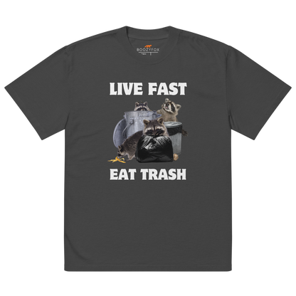 Faded Black Raccoon Oversized T-Shirt featuring the bold Live Fast Eat Trash graphic on the chest - Funny Graphic Raccoon Oversized Tees - Boozy Fox