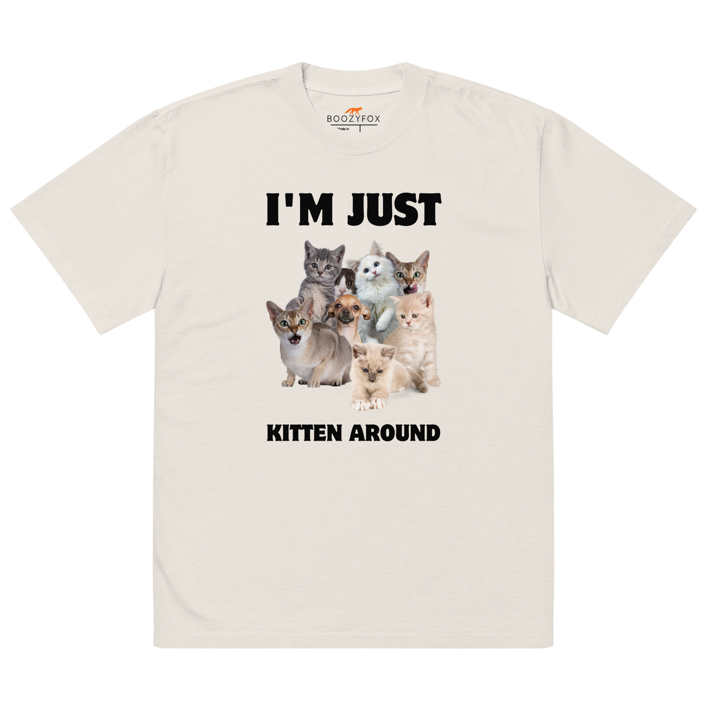 Faded Bone Cat Oversized T-Shirt featuring an I'm Just Kitten Around graphic on the chest - Funny Graphic Cat Oversized Tees - Boozy Fox