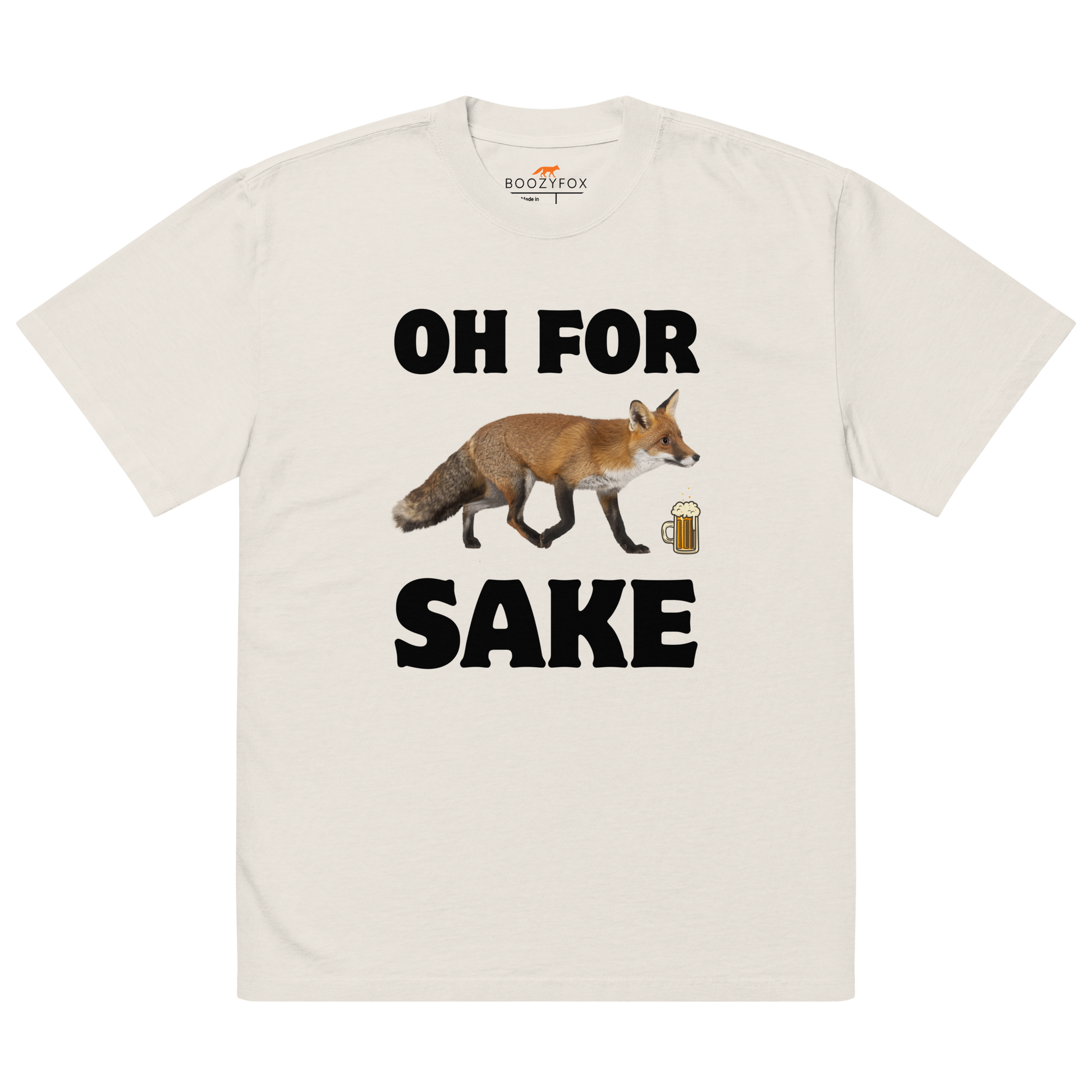 Faded Bone Fox Oversized T-Shirt featuring a Oh For Fox Sake graphic on the chest - Funny Graphic Fox Oversized Tees - Boozy Fox