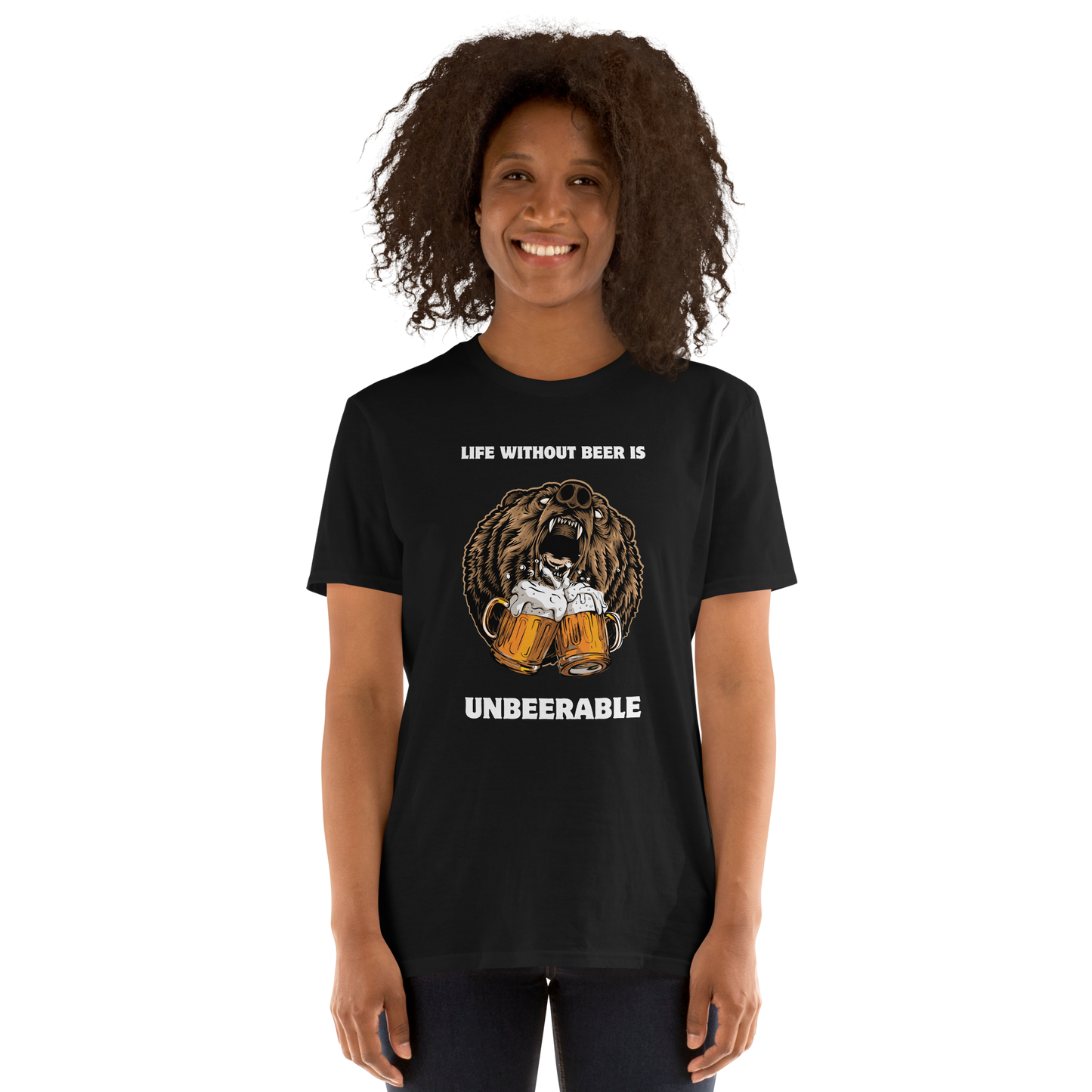 Woman wearing a Black Bear T-Shirt featuring a Life Without Beer Is Unbeerable graphic on the chest - Funny Graphic Bear T-Shirts - Boozy Fox