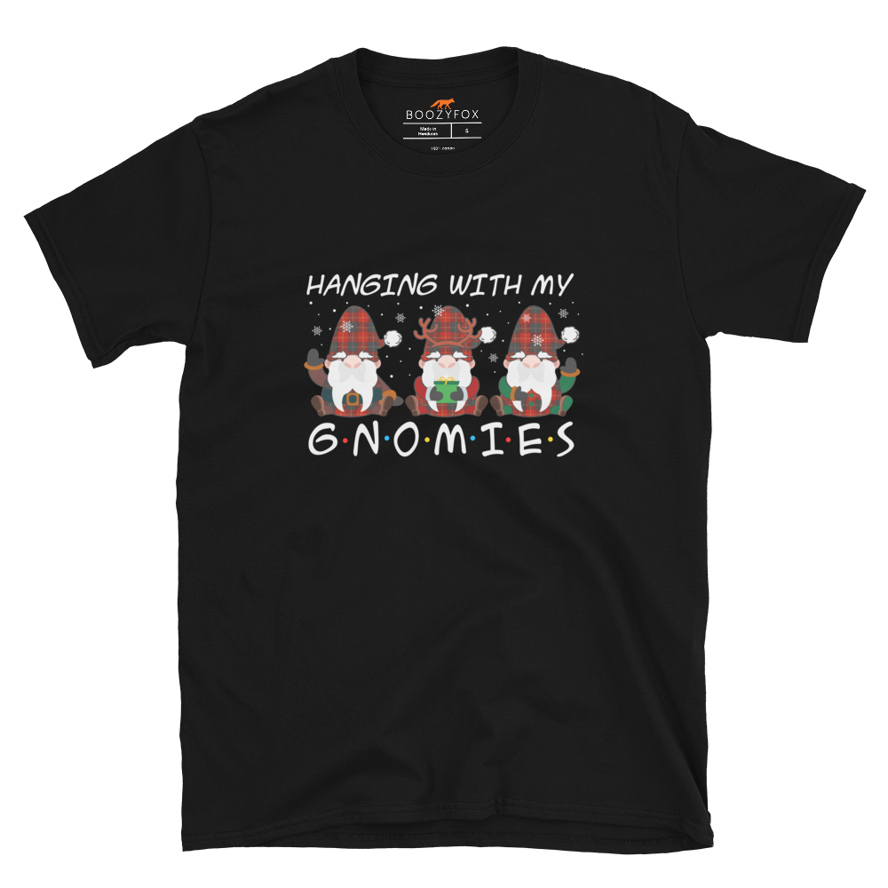 Hanging With My Gnomies T-Shirt Online - Black - Boozy Fox