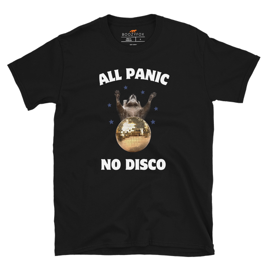Funny All Panic No Disco Raccoon graphic t-shirt in black by Boozy Fox
