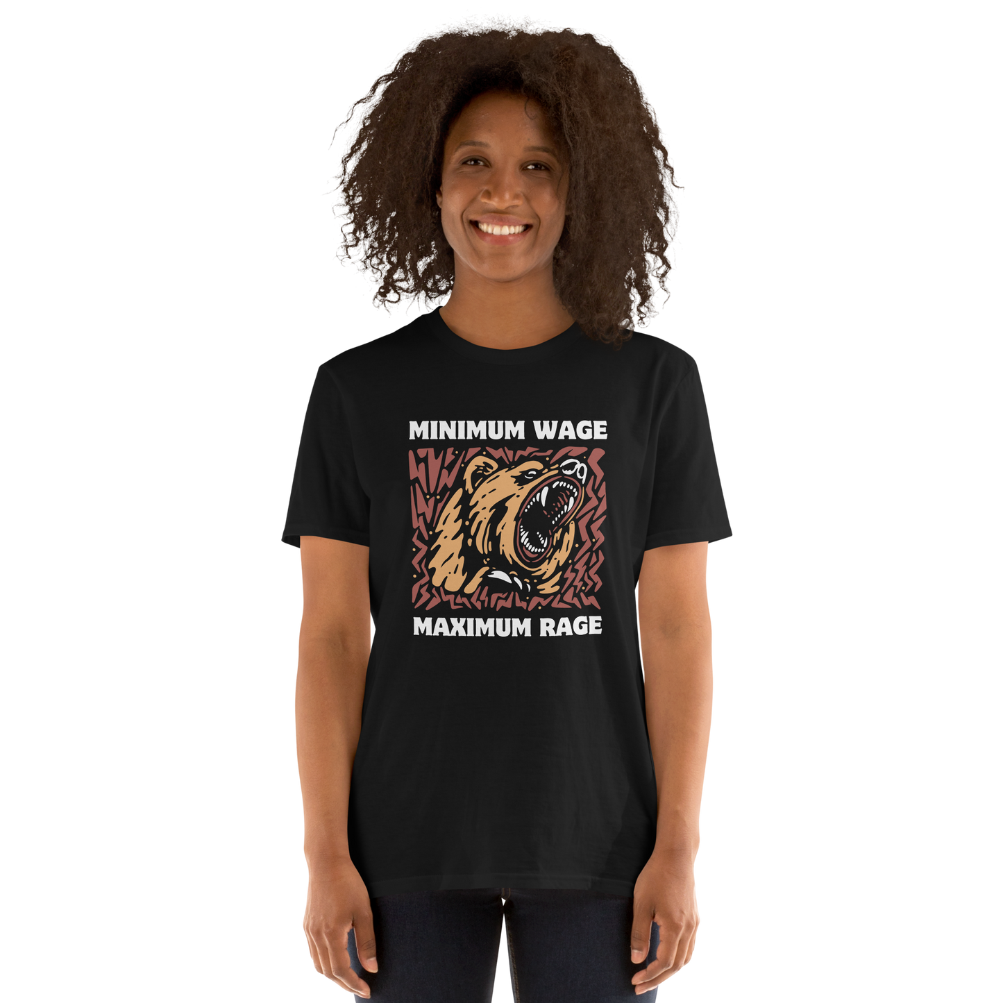 Woman wearing a Funny Minimum Wage Maximum Rage Statement graphic t-shirt in black by Boozy Fox