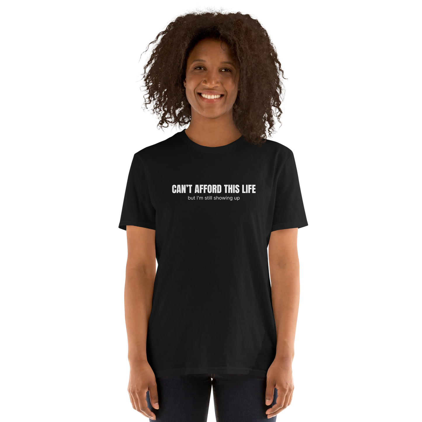 Woman wearing a Funny Can’t Afford This Life Burnout graphic t-shirt in black by Boozy Fox