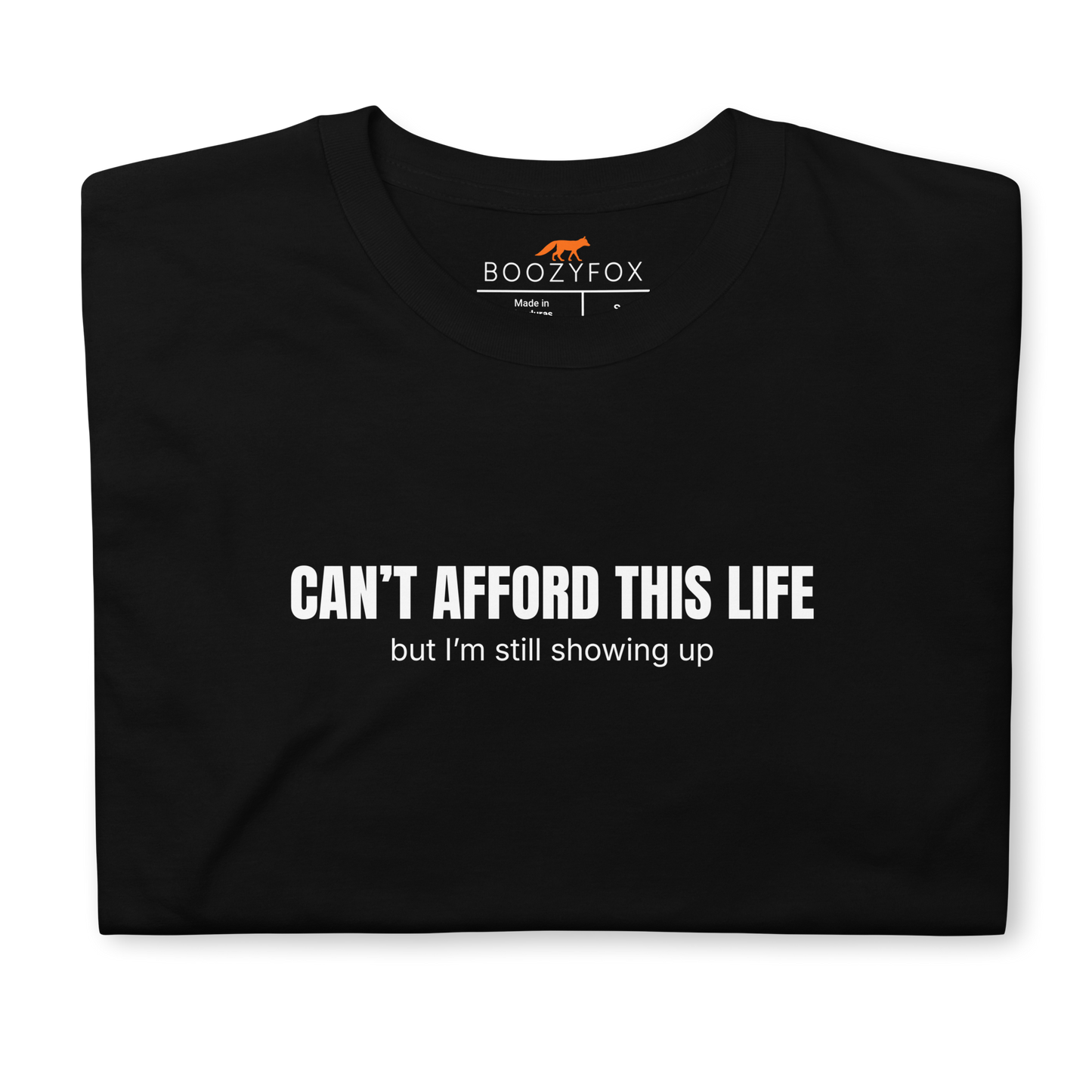Front details of a Funny Can’t Afford This Life Burnout graphic t-shirt in black by Boozy Fox