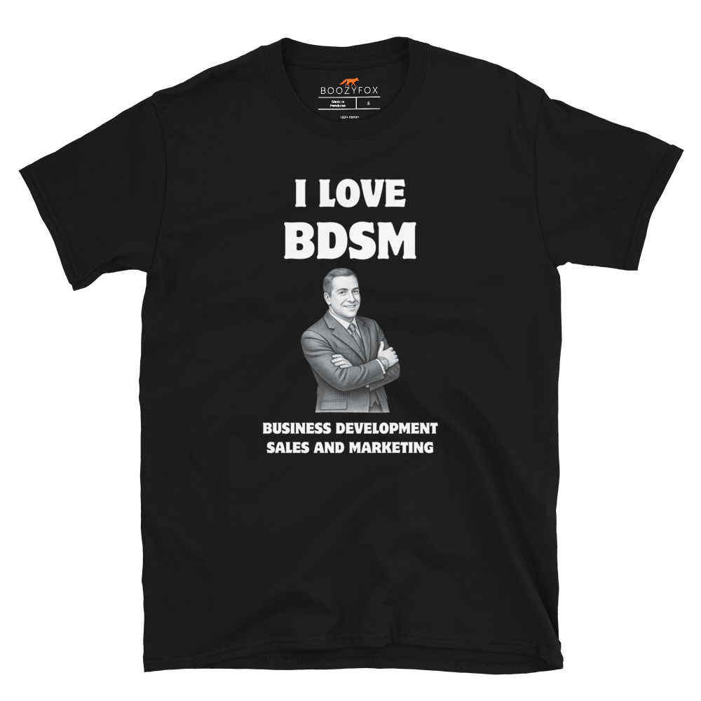 Funny BDSM Business Development Office & Marketing graphic t-shirt in black by Boozy Fox