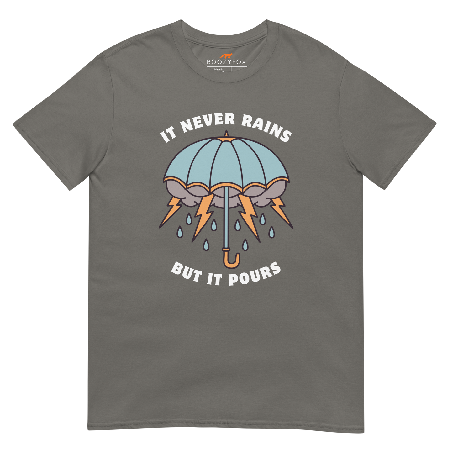 It Never Rains But It Pours T-Shirt Online - Charcoal - Boozy Fox
