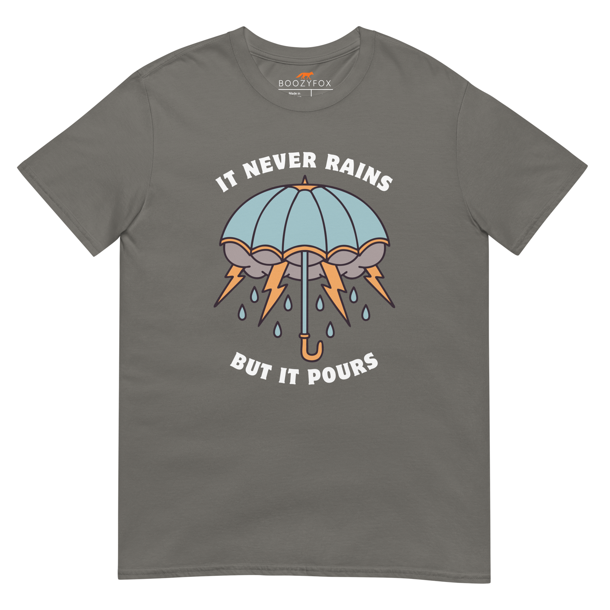 It Never Rains But It Pours T-Shirt Online - Charcoal - Boozy Fox