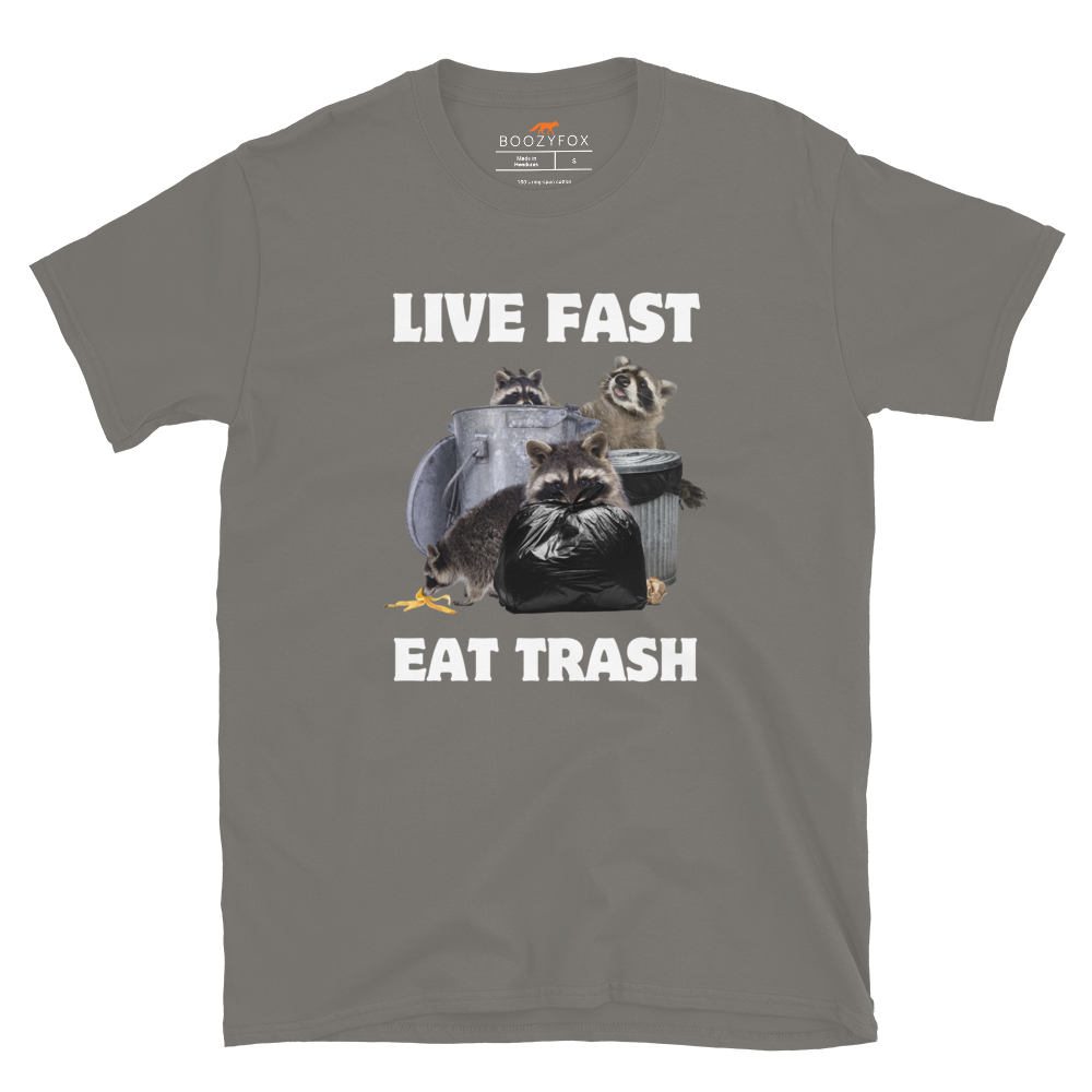 Live Fast Eat Trash Raccoon T-Shirt Online - Charcoal - Boozy Fox