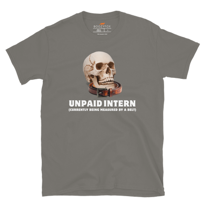 Funny Unpaid Intern Skull graphic t-shirt in charcoal by Boozy Fox