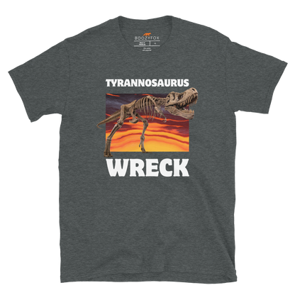 Funny Tyrannosaurus Wreck T-Rex Dinosaur graphic t-shirt in dark heather by Boozy Fox