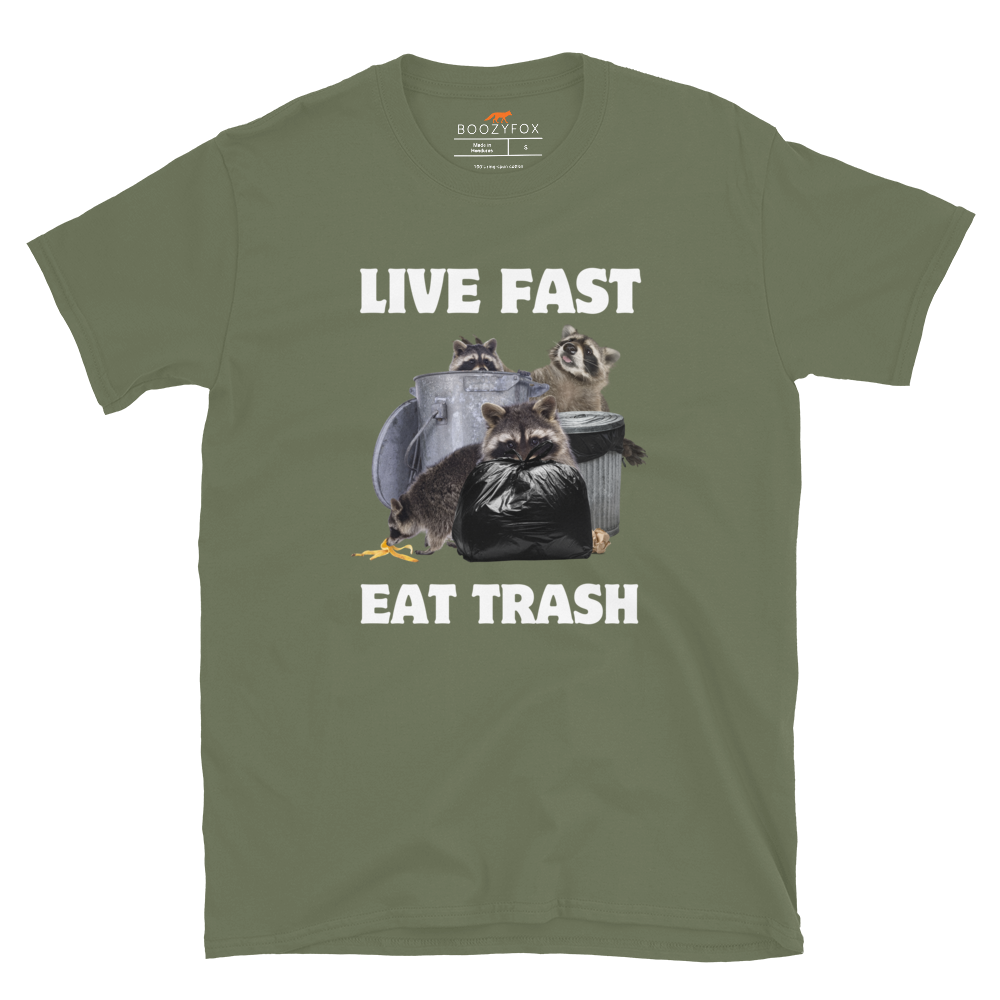 Live Fast Eat Trash Raccoon T-Shirt Online - Military Green - Boozy Fox