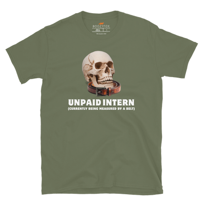 Funny Unpaid Intern Skull graphic t-shirt in military green by Boozy Fox