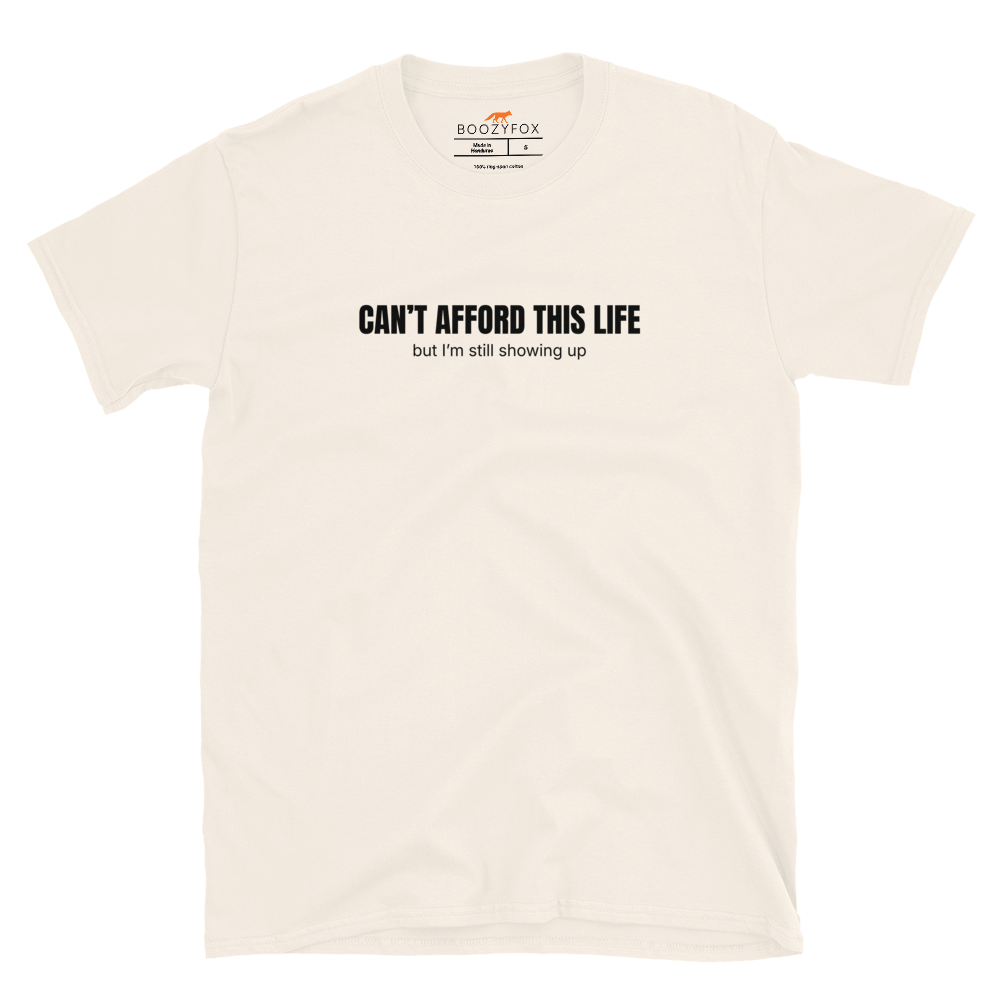 Funny Can’t Afford This Life Burnout graphic t-shirt in natural white by Boozy Fox
