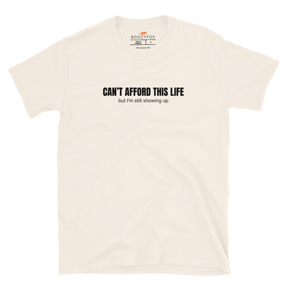 Funny Can’t Afford This Life Burnout graphic t-shirt in natural white by Boozy Fox