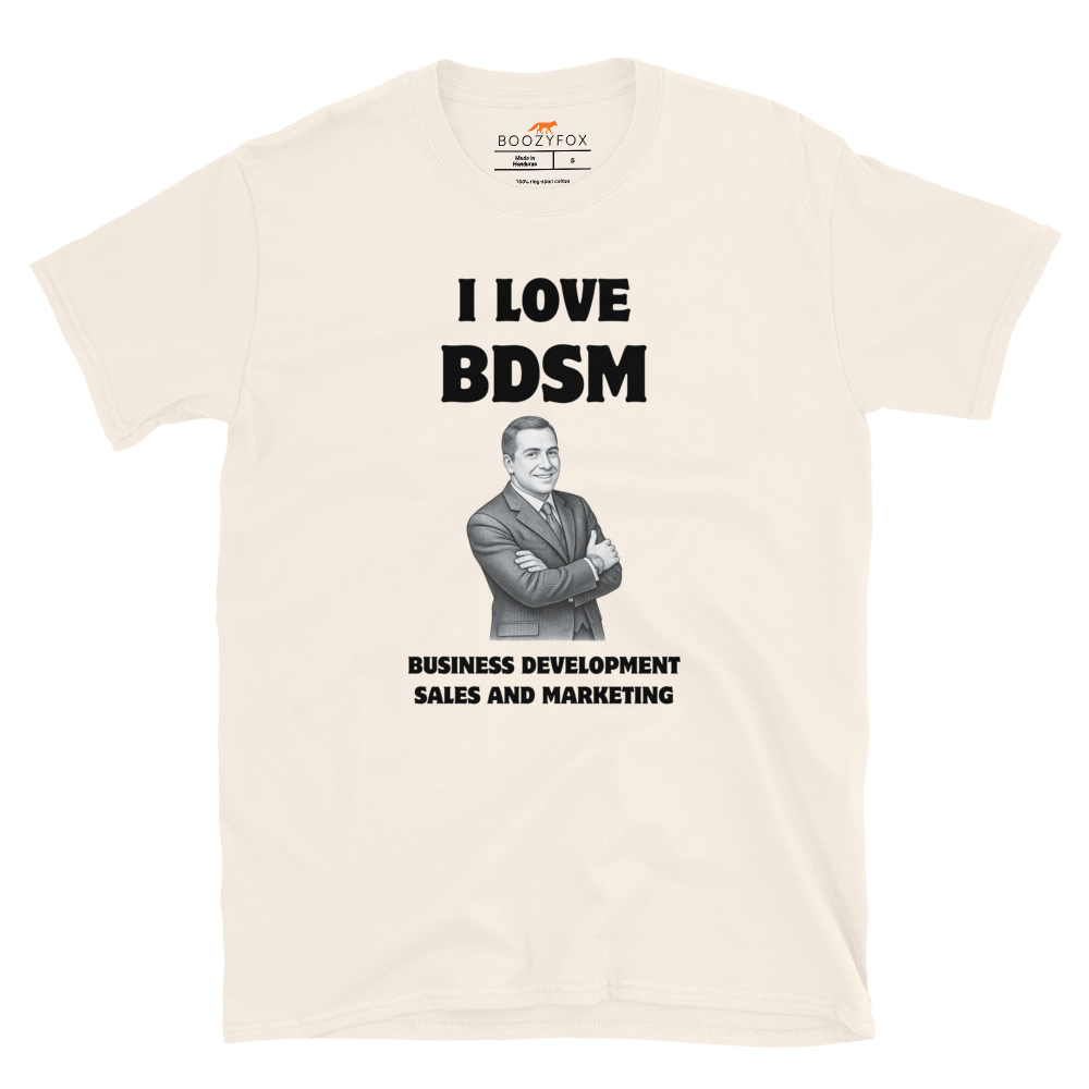 Funny BDSM Business Development Office & Marketing graphic t-shirt in natural white by Boozy Fox
