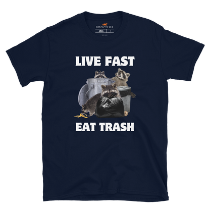 Navy Raccoon T-Shirt featuring a hilarious Live Fast Eat Trash graphic on the chest - Funny Graphic Raccoon T-shirts - Boozy Fox