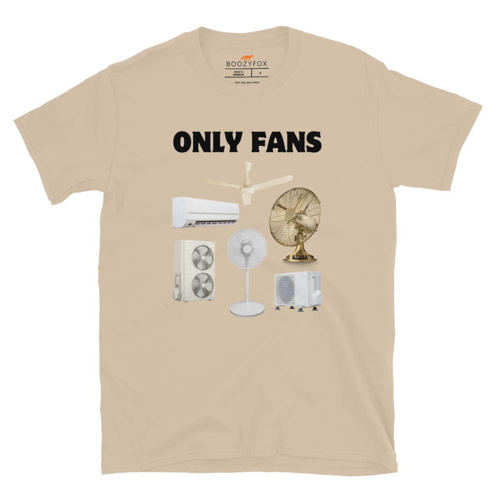 Only Fans T-Shirt Online - Sand - Boozy Fox