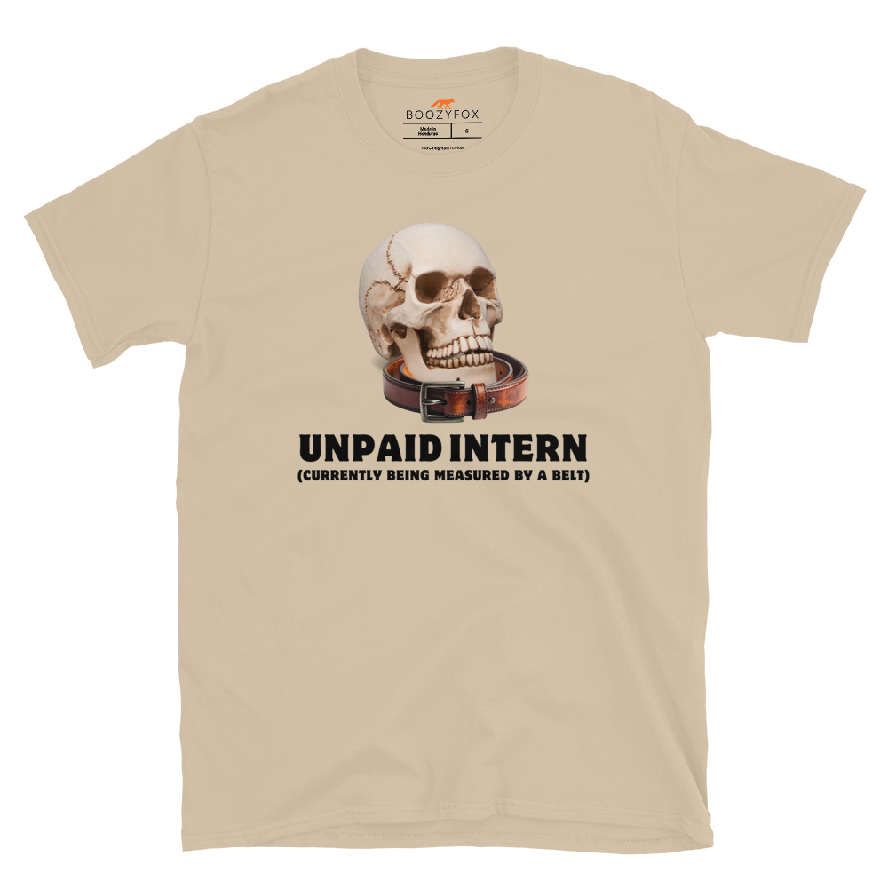 Funny Unpaid Intern Skull graphic t-shirt in sand by Boozy Fox
