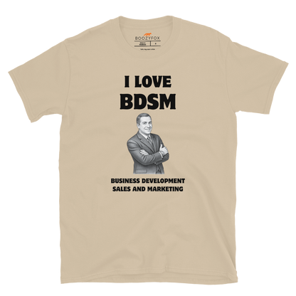 Funny BDSM Business Development Office & Marketing graphic t-shirt in sand by Boozy Fox