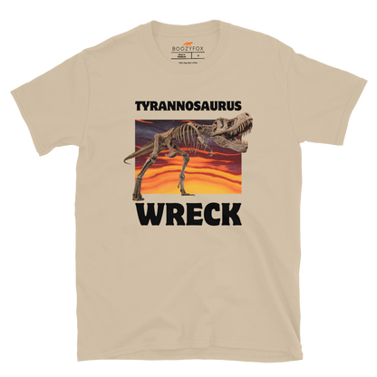 Funny Tyrannosaurus Wreck T-Rex Dinosaur graphic t-shirt in sand by Boozy Fox