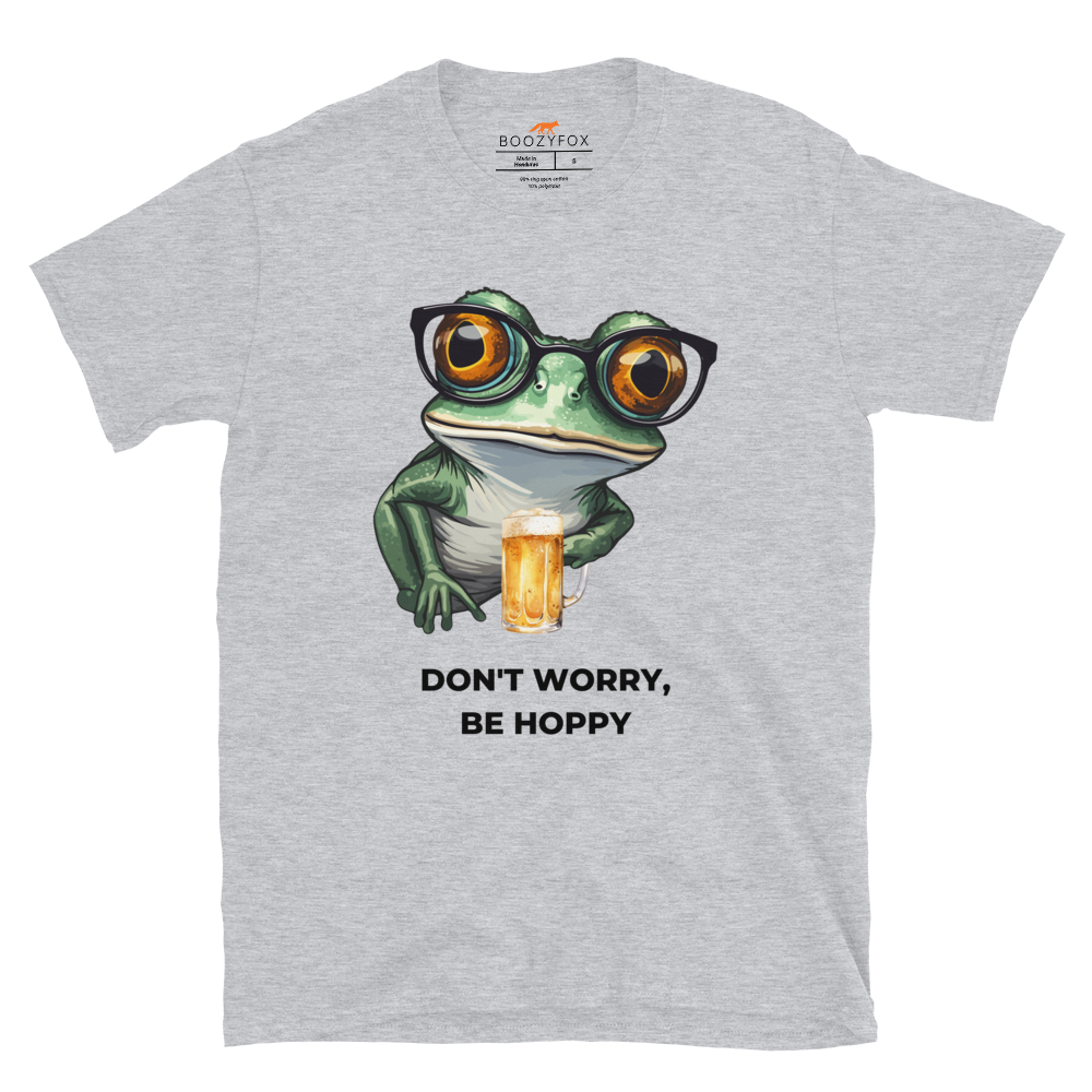 Sport Grey Frog T-Shirt featuring a ribbitting Don't Worry, Be Hoppy graphic on the chest - Funny Graphic Frog T-Shirts - Boozy Fox