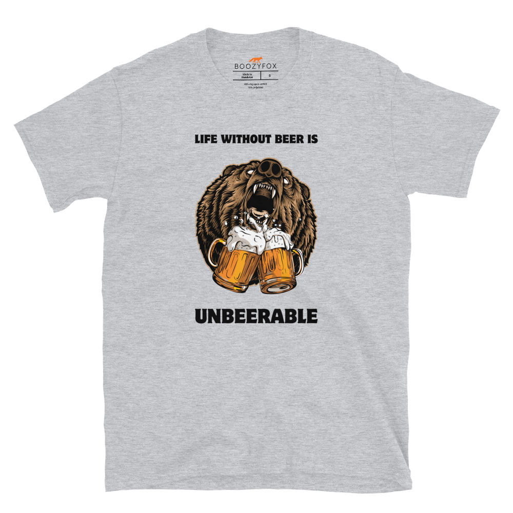 Sport Grey Bear T-Shirt featuring a Life Without Beer Is Unbeerable graphic on the chest - Funny Graphic Bear T-Shirts - Boozy Fox