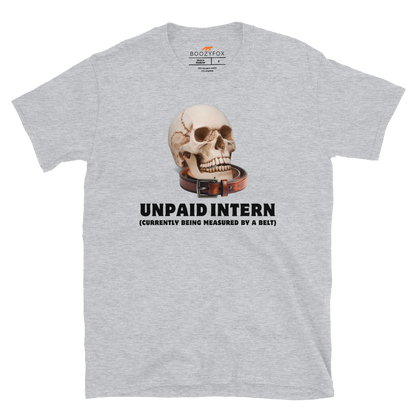 Funny Unpaid Intern Skull graphic t-shirt in sport grey by Boozy Fox