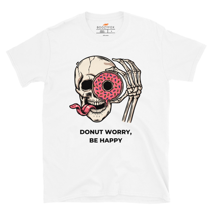 Donut Worry Be Happy T-Shirt Online - White - Boozy Fox