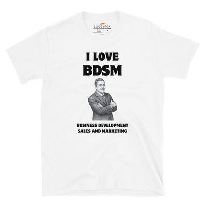 Funny BDSM Business Development Office & Marketing graphic t-shirt in white by Boozy Fox