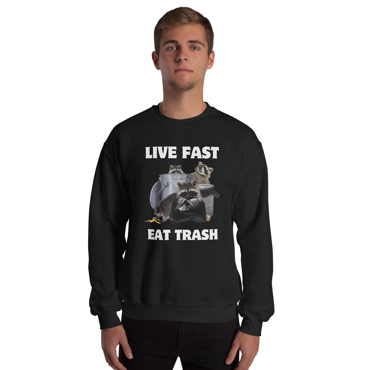 Man wearing a Black Live Fast Eat Trash Raccoon Sweatshirt - Boozy Fox