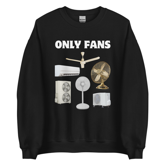 Black Only Fans Sweatshirt featuring a fun Fans graphic on the chest - Best Graphic Sweatshirts - Boozy Fox