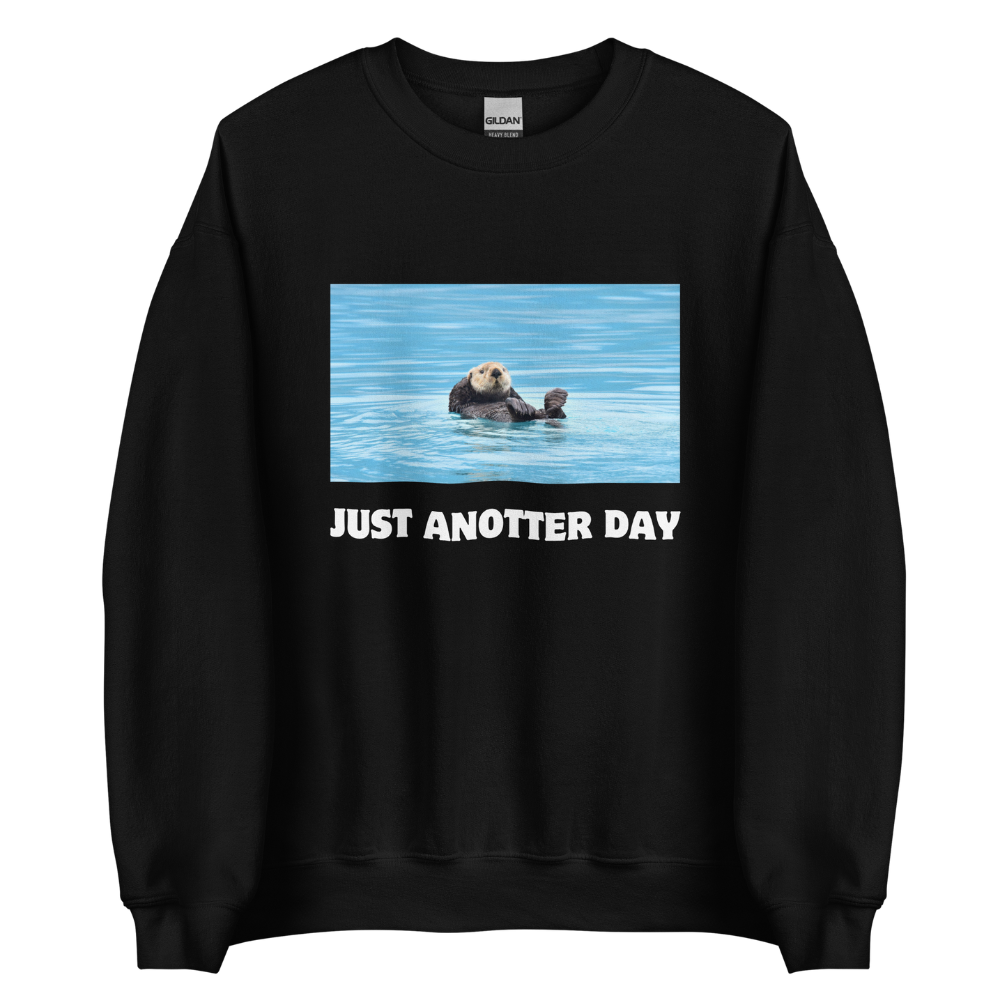 Just Anotter Day Otter Sweatshirt Online - Black - Boozy Fox