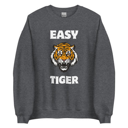 Dark Heather Tiger Sweatshirt featuring a Easy Tiger graphic on the chest - Funny Graphic Tiger Sweatshirts - Boozy Fox