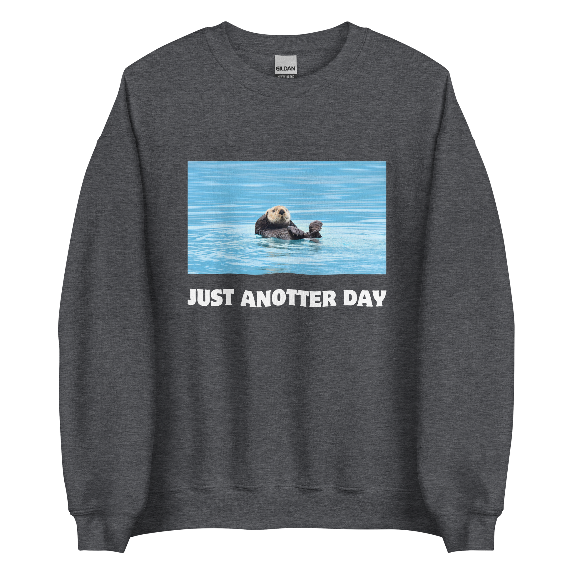 Just Anotter Day Otter Sweatshirt Online - Dark Heather - Boozy Fox