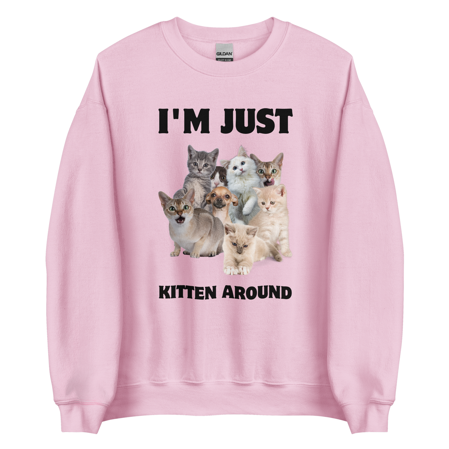Light Pink Cat Sweatshirt featuring an I'm Just Kitten Around graphic on the chest - Funny Graphic Cat Sweatshirts - Boozy Fox