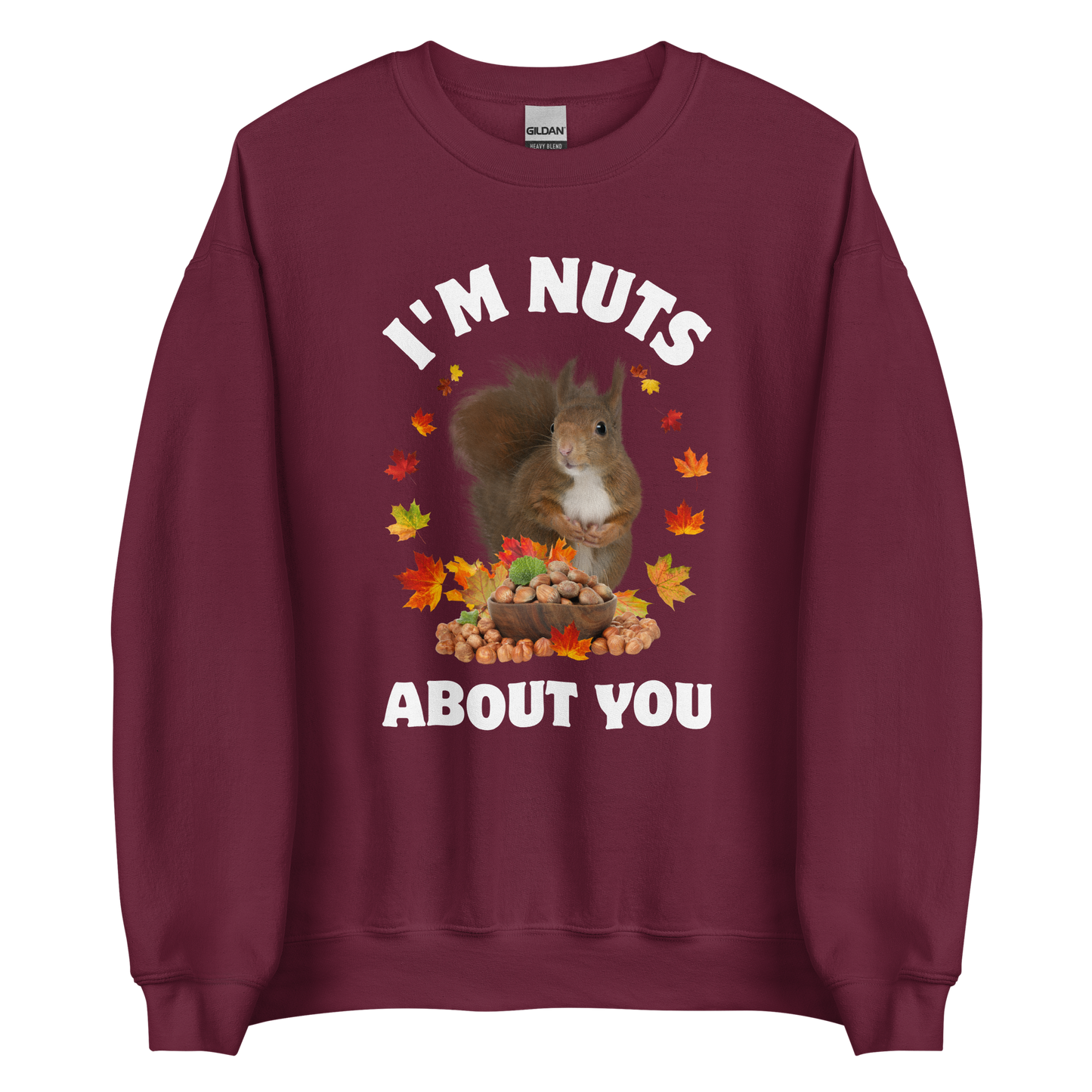 I'm Nuts About You Squirrel Sweatshirt Online - Maroon - Boozy Fox