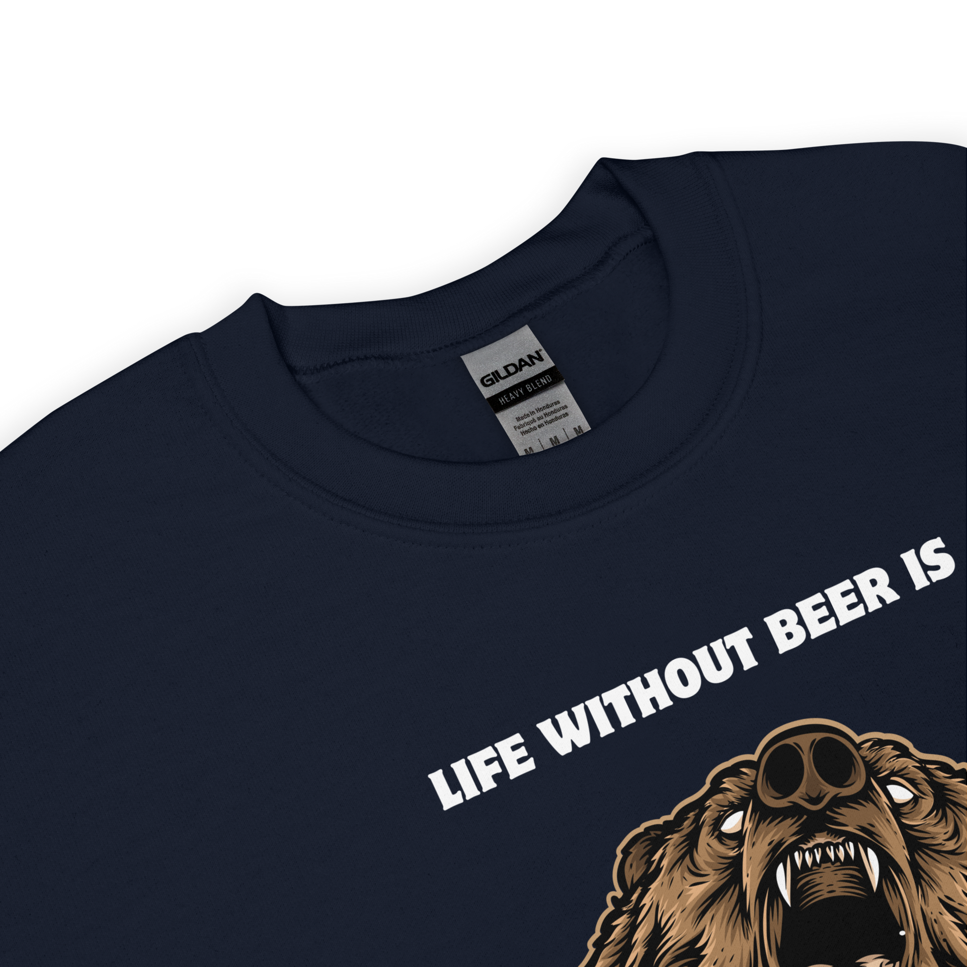 Front details of a Navy Bear Sweatshirt featuring a Life Without Beer Is Unbeerable graphic on the chest - Funny Graphic Bear Sweatshirts - Boozy Fox