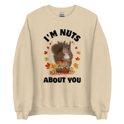 I'm Nuts About You Squirrel Sweatshirt Online - Sand - Boozy Fox