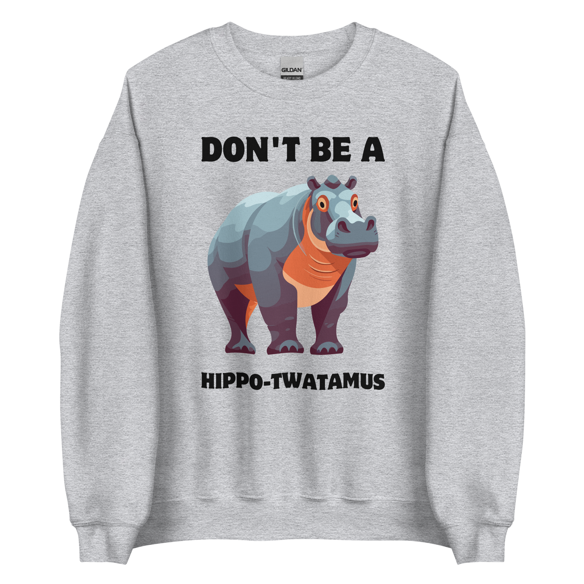 Sport Grey Hippo Sweatshirt featuring a Don't Be a Hippo-Twatamus graphic on the chest - Funny Graphic Hippo Sweatshirts - Boozy Fox