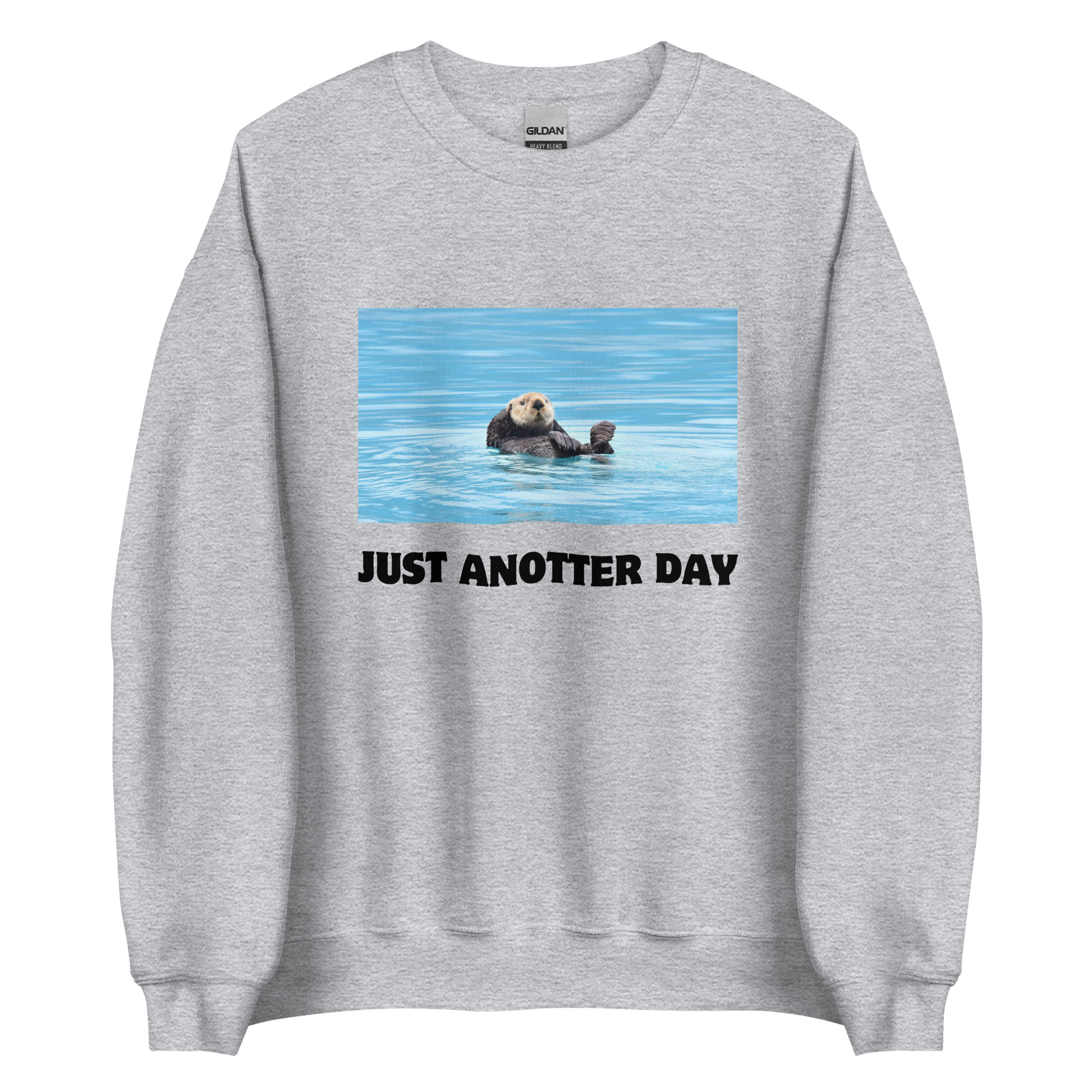 Just Anotter Day Otter Sweatshirt Online - Sport Grey - Boozy Fox