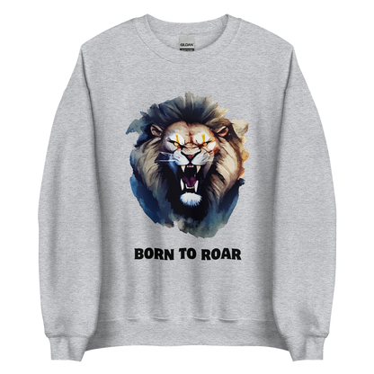 Funny Born to Roar Lion graphic sweatshirt in sport grey by Boozy Fox