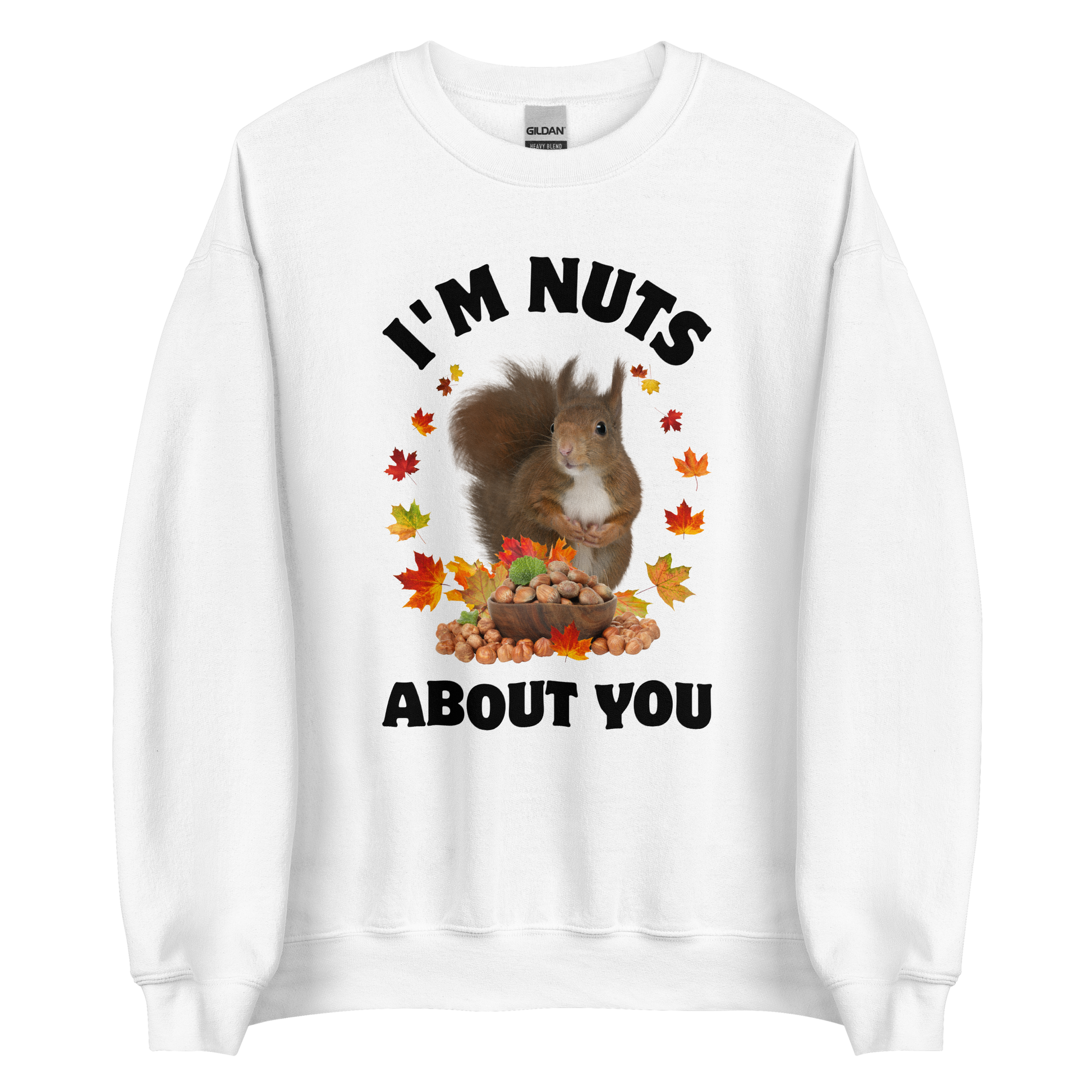 I'm Nuts About You Squirrel Sweatshirt Online - White - Boozy Fox