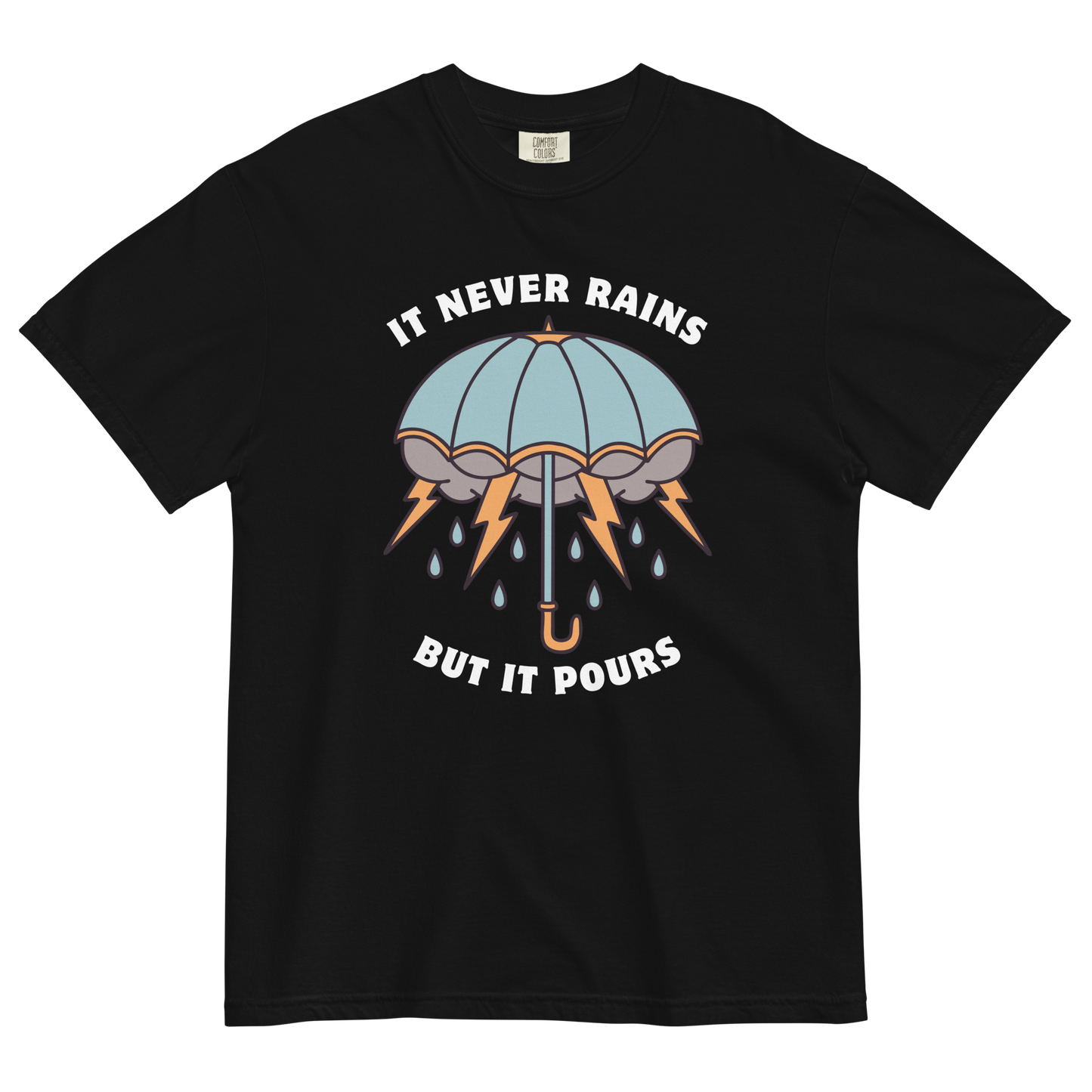 It Never Rains But It Pours Heavyweight T-Shirt Online - Black - Boozy Fox