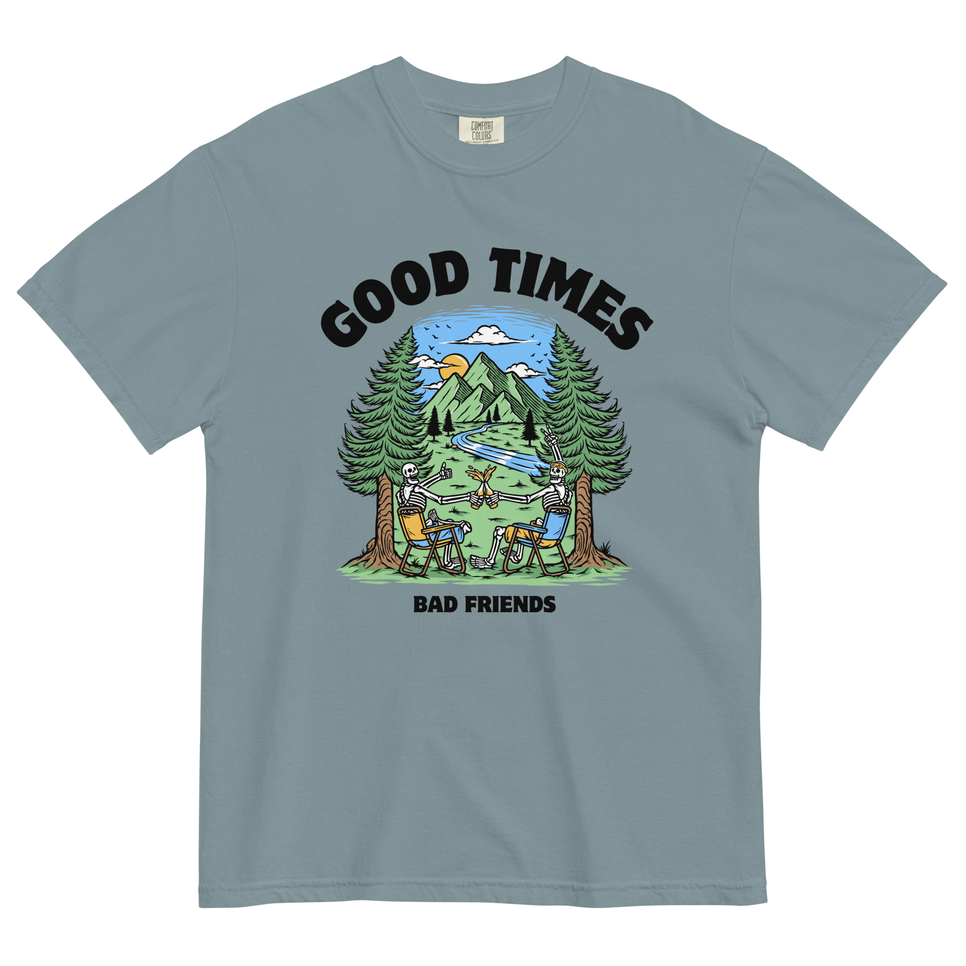 Good Times Bad Friends Heavyweight T-Shirt Online - Ice Blue - Boozy Fox