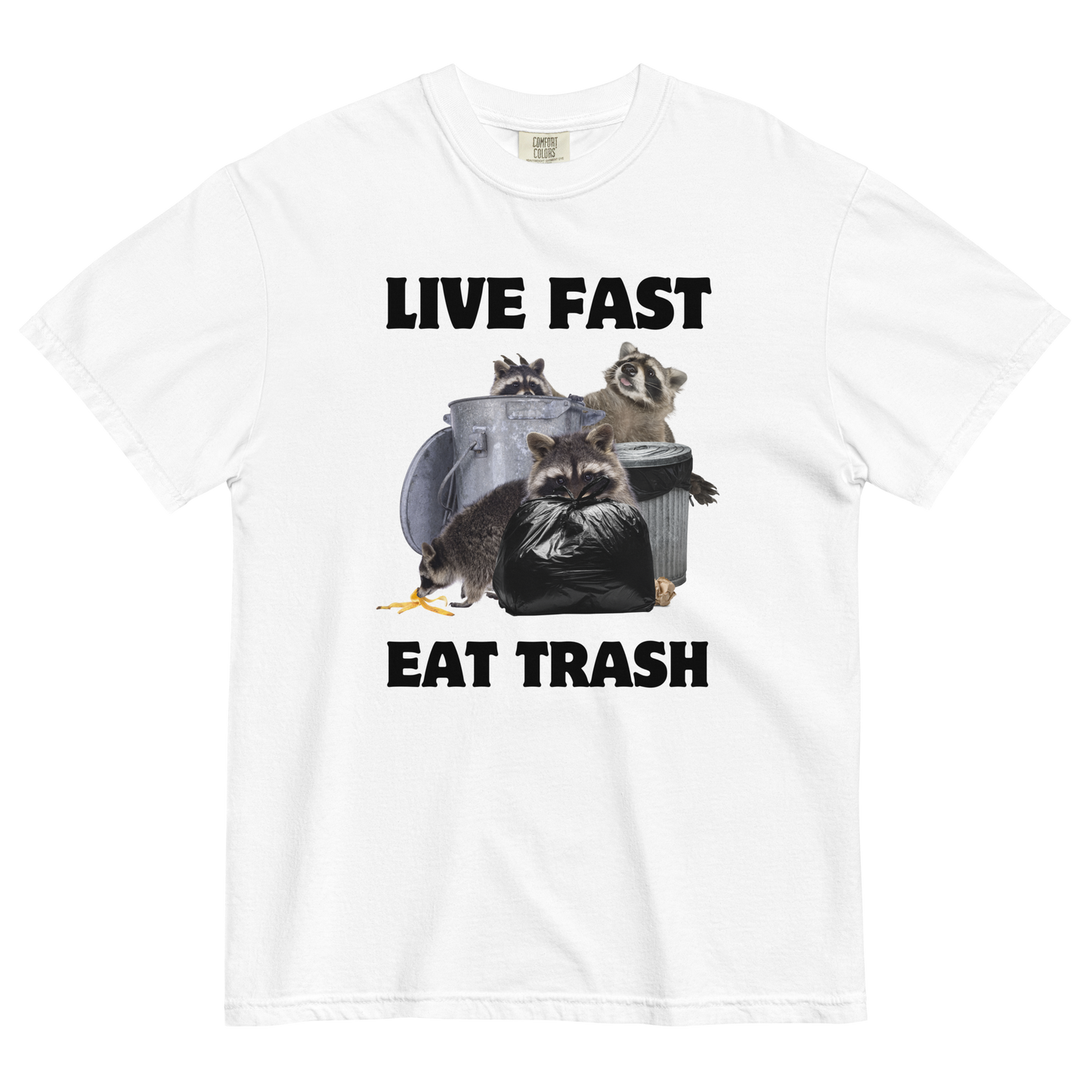 Live Fast, Eat Trash Raccoon Heavyweight T-Shirt Online - White - Boozy Fox