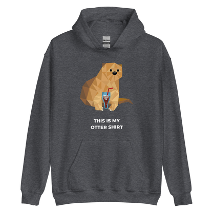 Dark Heather Otter Hoodie featuring an adorably playful This Is My Otter Shirt graphic on the chest - Funny Graphic Otter Hoodies - Boozy Fox