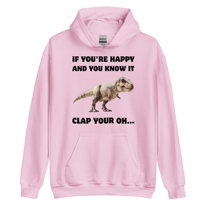Funny Tyrannosaurus Rex If You're Happy And You Know It Clap Your Oh... Dinosaur graphic hoodie in light pink by Boozy Fox